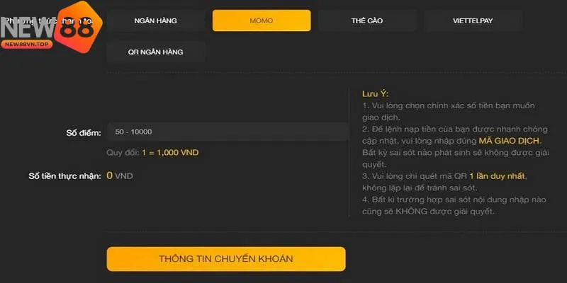 Những điều kiện bắt buộc khi nạp tiền New88